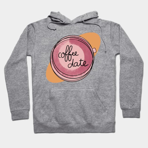 Coffee Date / Cute Coffee Dates Hoodie by nathalieaynie